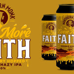 Northern Monk Even More Faith, fles