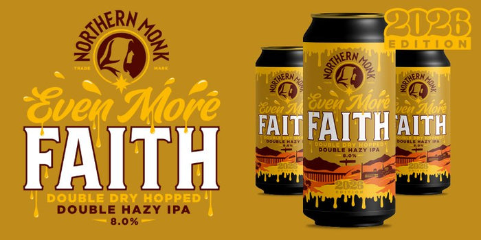 Northern Monk Even More Faith