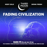 Third Moon Fading Civilization, fles