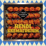 Frau Gruber - Hendl Krematorium, fles